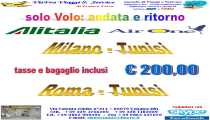volo (WxH) - Milano - Tunisi A/R
Roma - Tunisi A/R